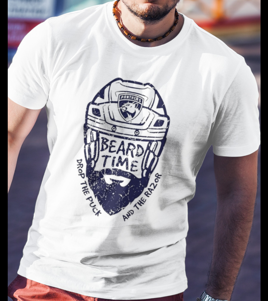 Florida Panthers Beard Time Drop The Puck And The Razor Hockey T-Shirt