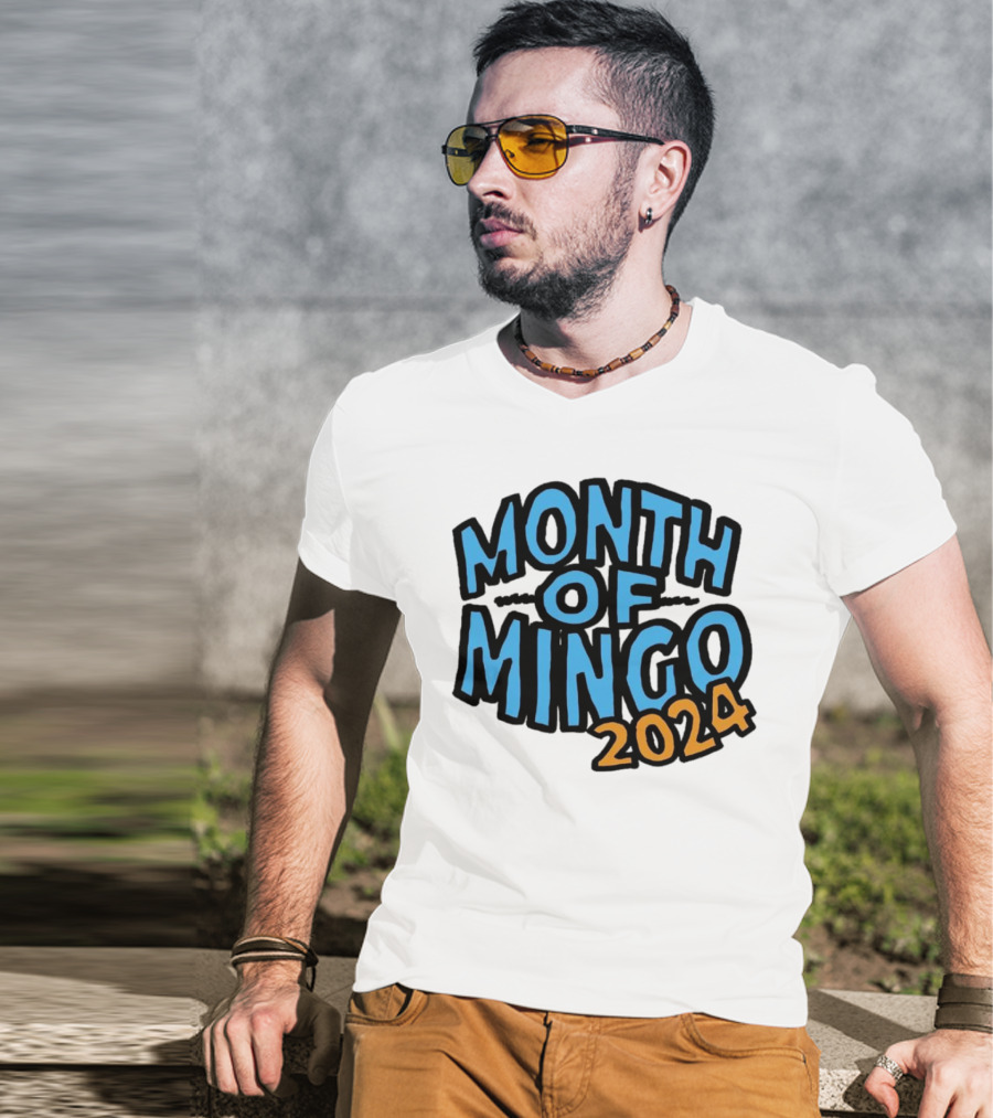 Month Of Mingo T-Shirt