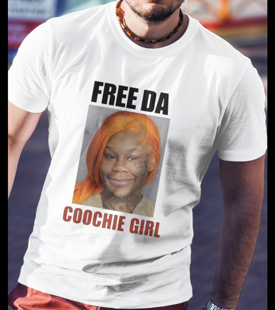 FREE DA COOCHIE GIRL T-Shirt