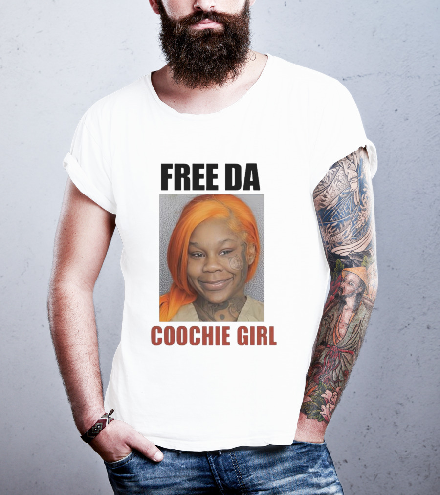 FREE DA COOCHIE GIRL T-Shirt