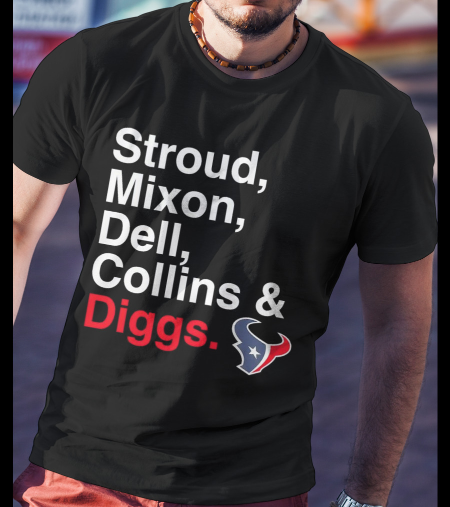 Houston Texans Stroud Mixon Dell Collins Diggs T-Shirt