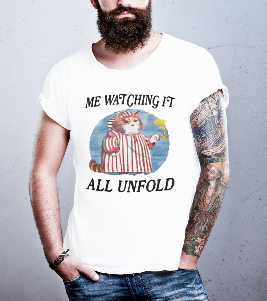 Me Watching It All Unfold Pajama Cat Holding Candle T-Shirt