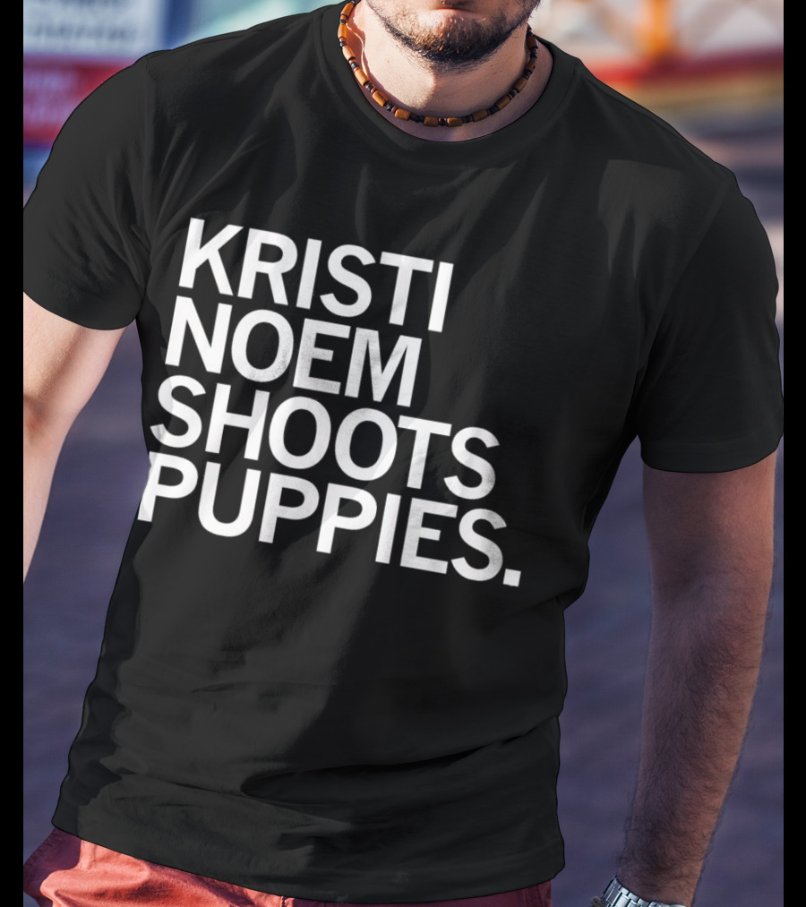 Kristi Noem Shoots Puppies Controversial T-Shirt
