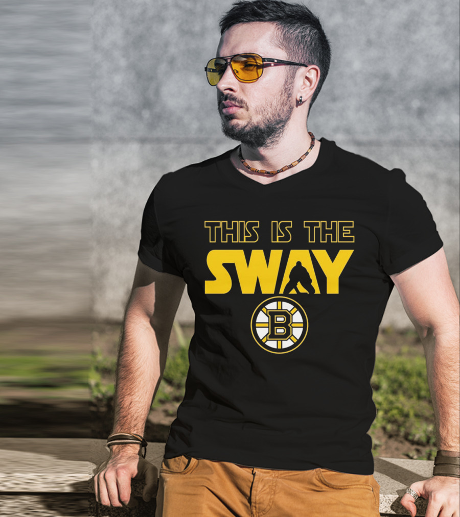 Boston Bruins This Is The Sway Bruins T-Shirt