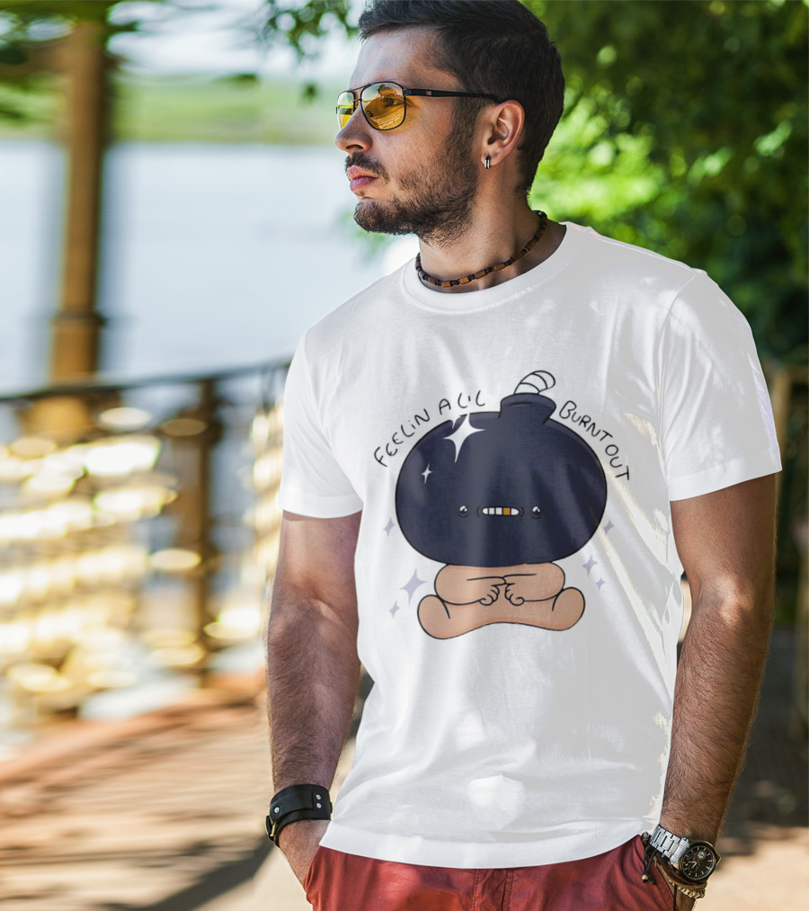 Feelin Alil Burnt Out Cute Cartoon Bomb Character With Stars And Smoke T-Shirt