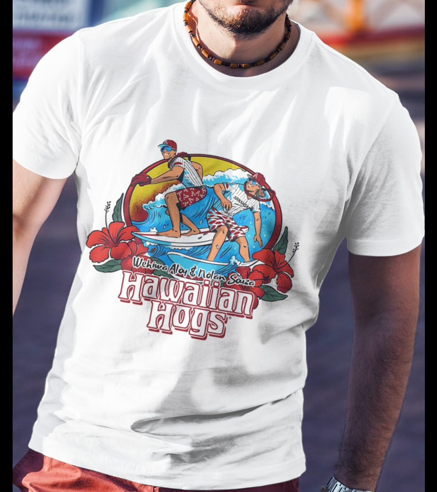 Wehiwa Aloy And Nolan Souza Hawaiian Hogs Surfing Razorbacks Baseball Flowers Beach Sun T-Shirt