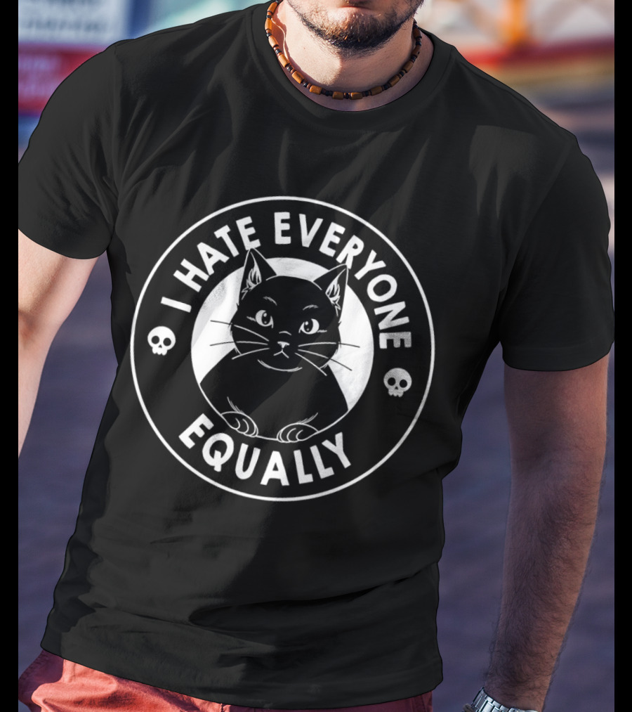 I Hate Everyone Equally Black Cat Illustration With Skulls T-Shirt