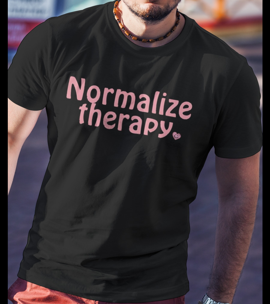 Normalize Therapy With Pink Text And Smiley Face T-Shirt