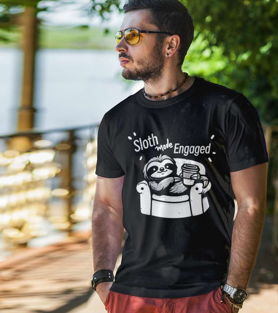 Sloth Mode Engaged Relaxing Sloth With Coffee On Couch T-Shirt