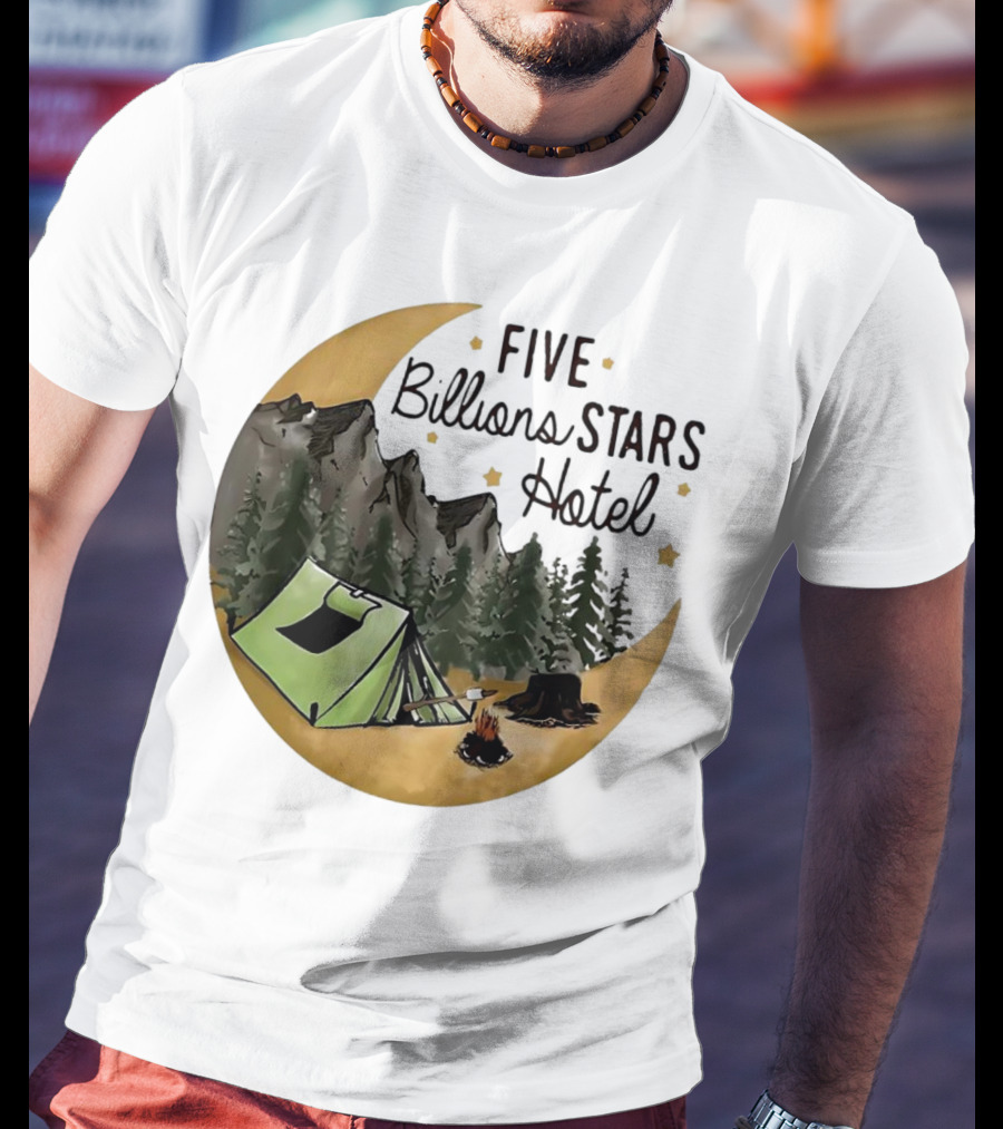Five Billions Stars Hotel Camping Adventure Under Moonlit Forest T-Shirt