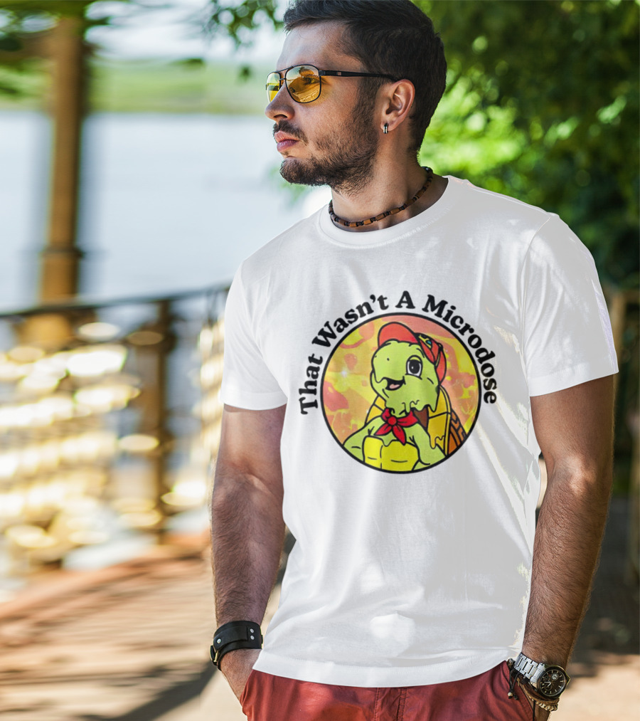 That Wasn't A Microdose Cartoon Turtle In Red Bandana And Cap T-Shirt