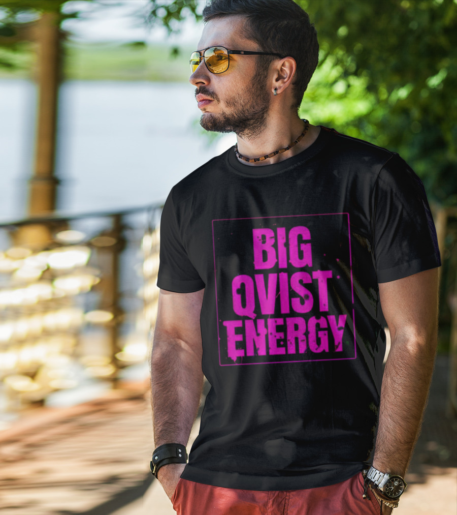 Big Qvist Energy Vibrant Bold Pink Block Letters T-Shirt