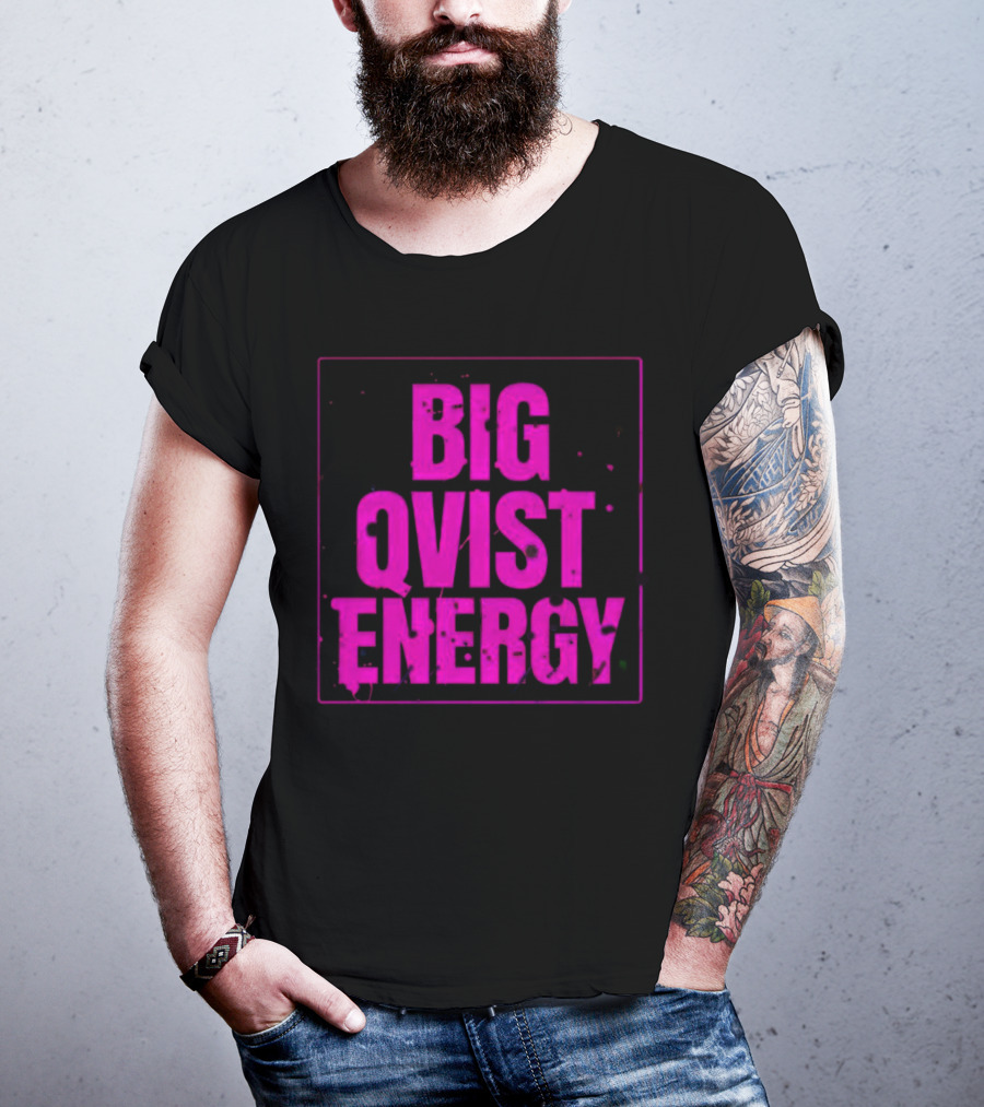 Big Qvist Energy Vibrant Bold Pink Block Letters T-Shirt