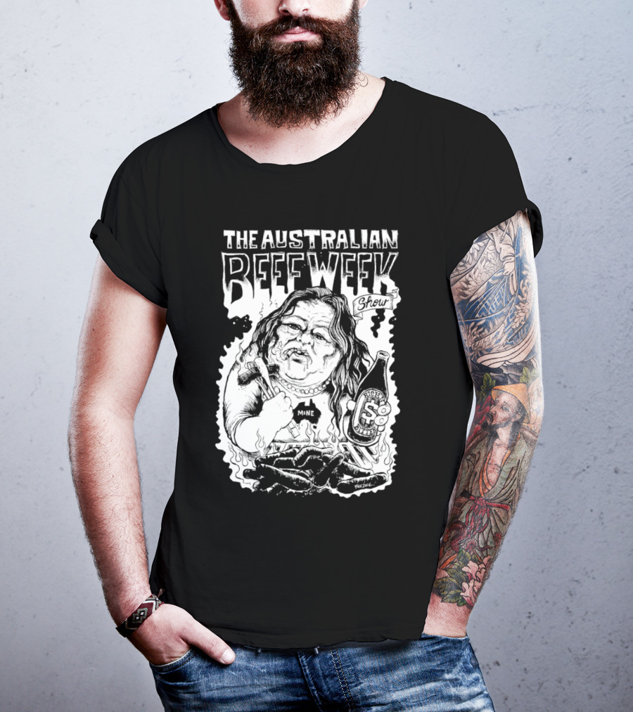 The Australian Beefweek Show Mine Beer And Sausages T-Shirt
