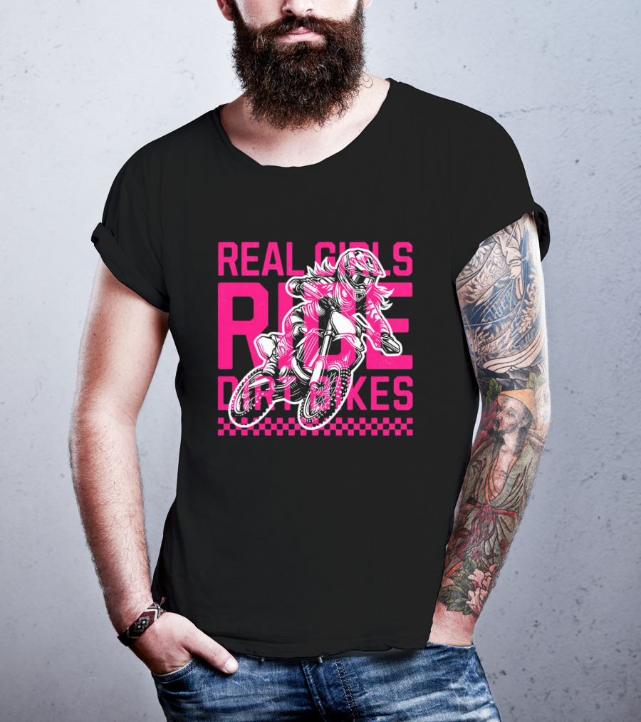 Real Girls Ride Dirt Bikes Motocross Racer T-Shirt