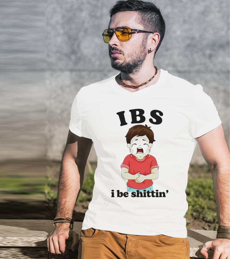 IBS I Be Shittin’ Kid Holding Stomach T-Shirt