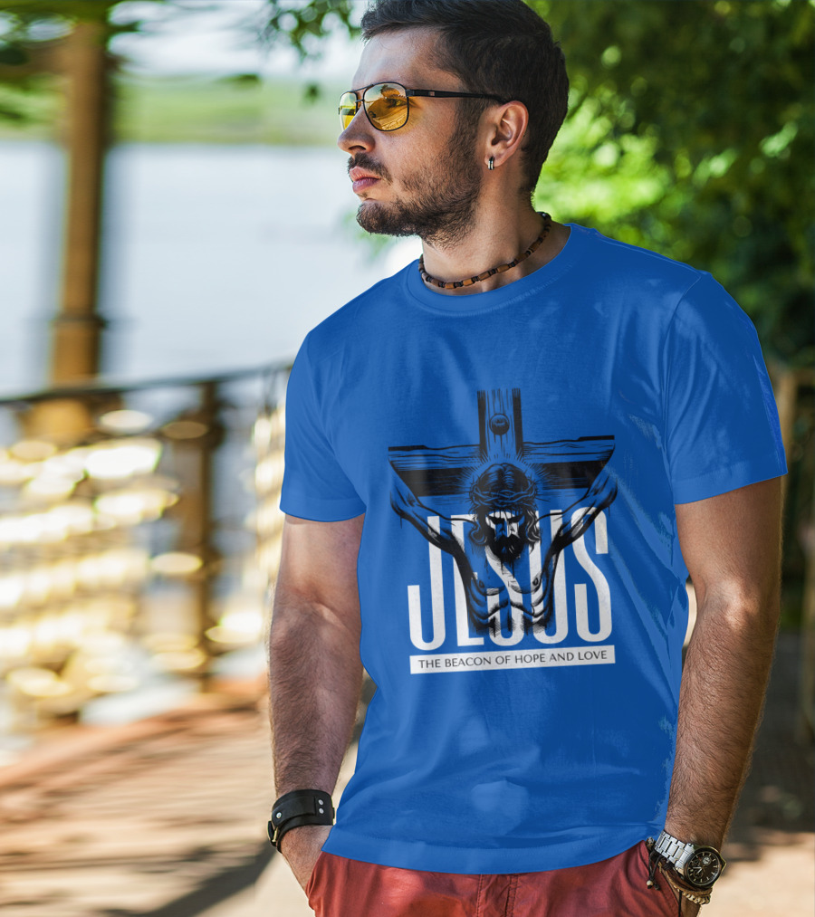 JESUS The Beacon Of Hope And Love T-Shirt
