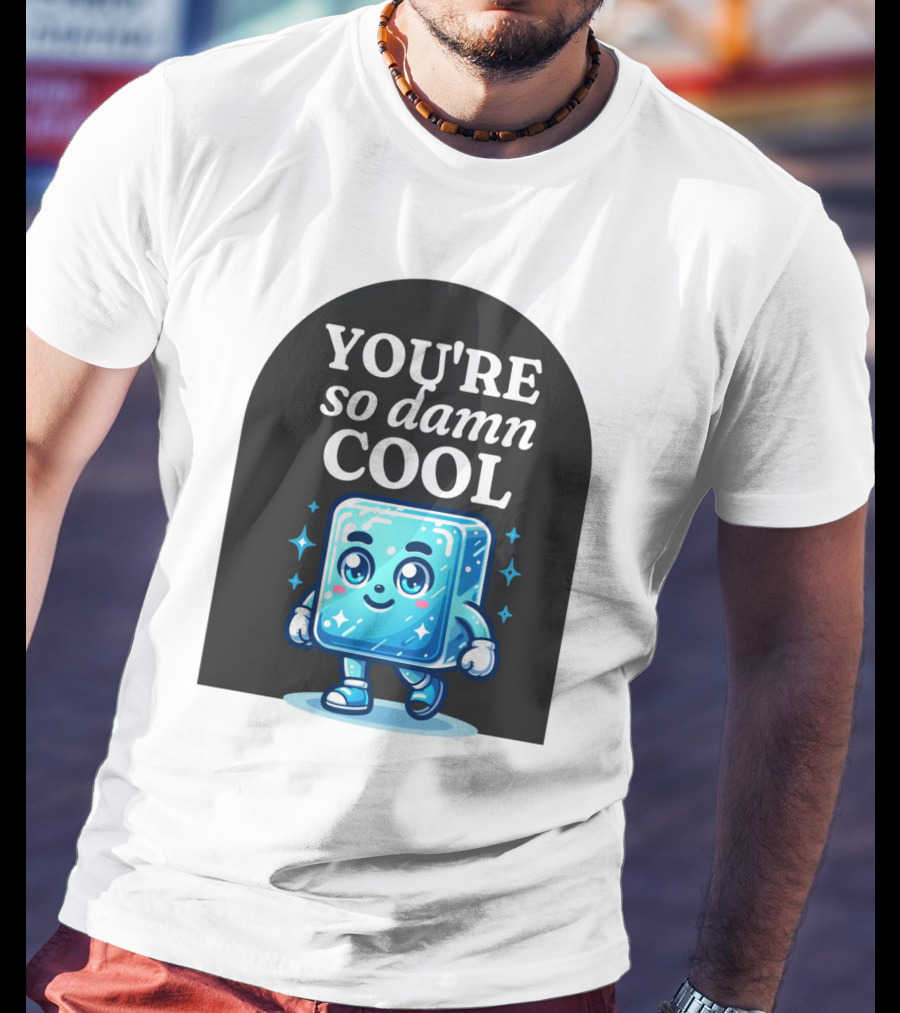 Smiling Ice Cube With You're So Damn Cool T-Shirt
