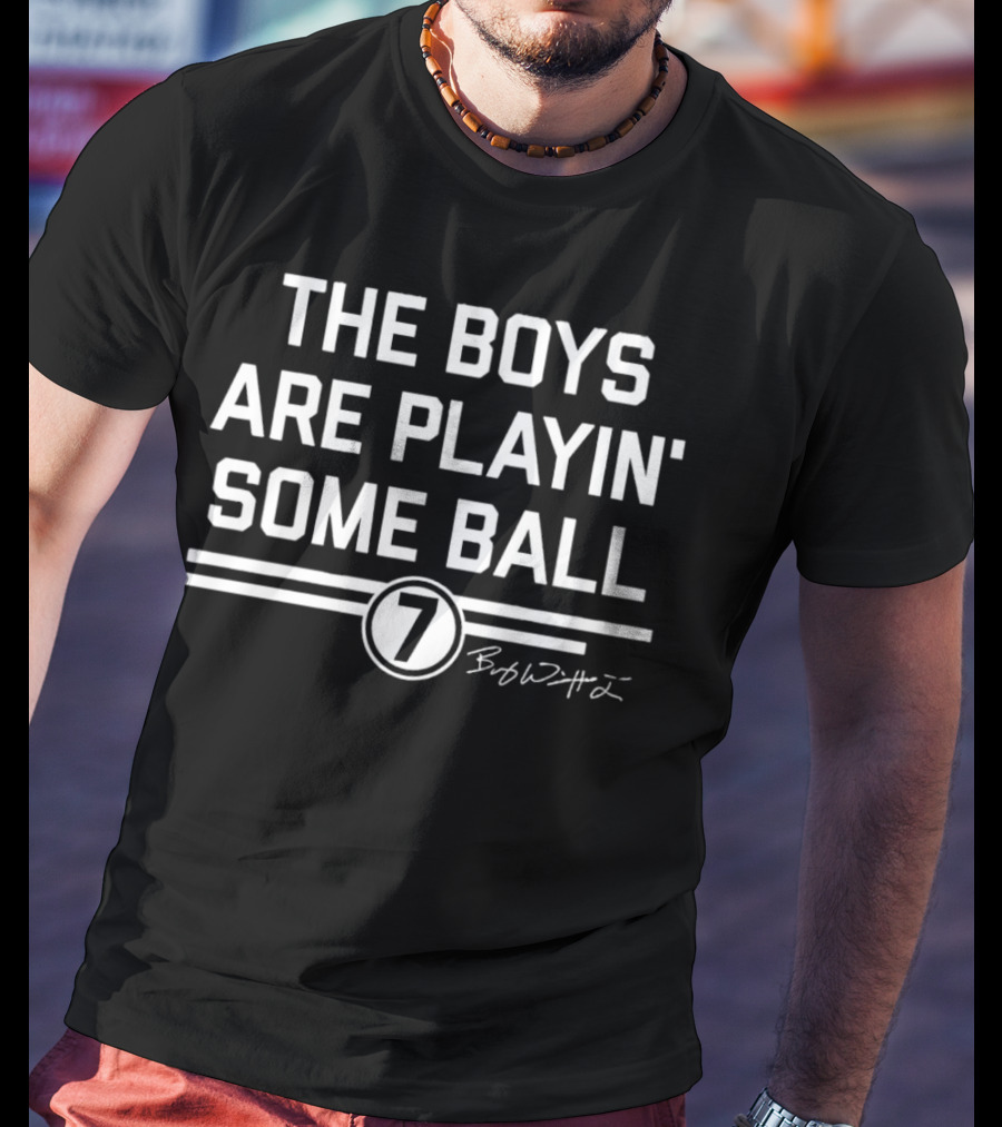 The Boys Are Playin' Some Ball Bobby Witt 7 T-Shirt