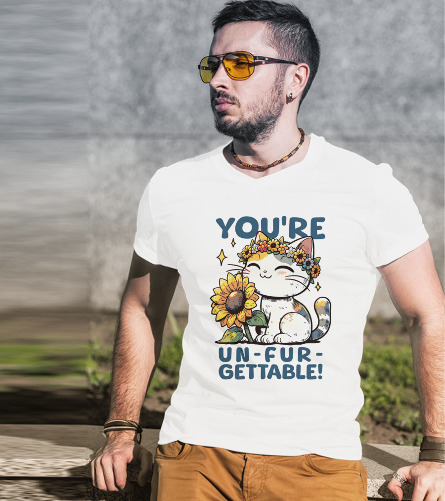 YOU'RE UN-FUR-GETTABLE Sunflower Cat With Flower Crown T-Shirt