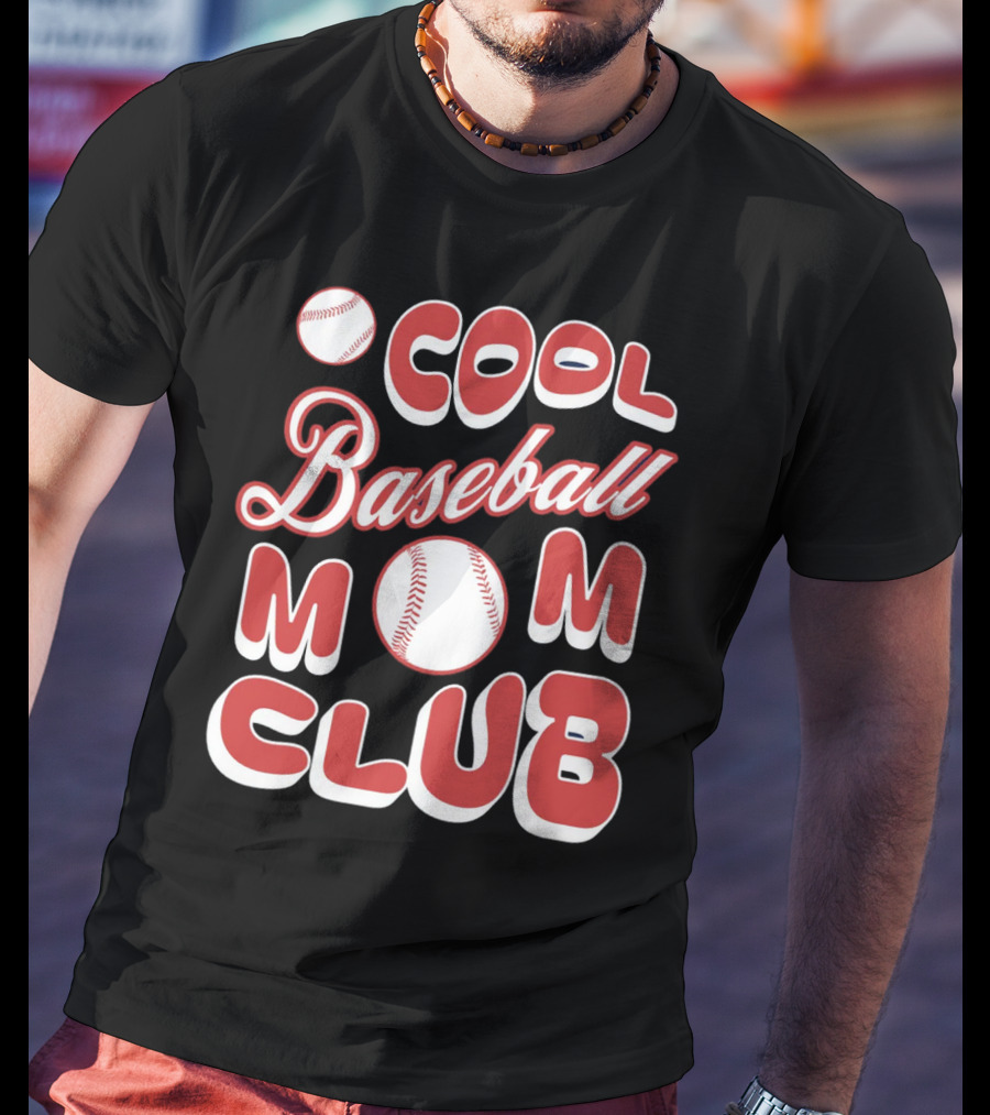 Cool Baseball Mom Club Baseball T-Shirt