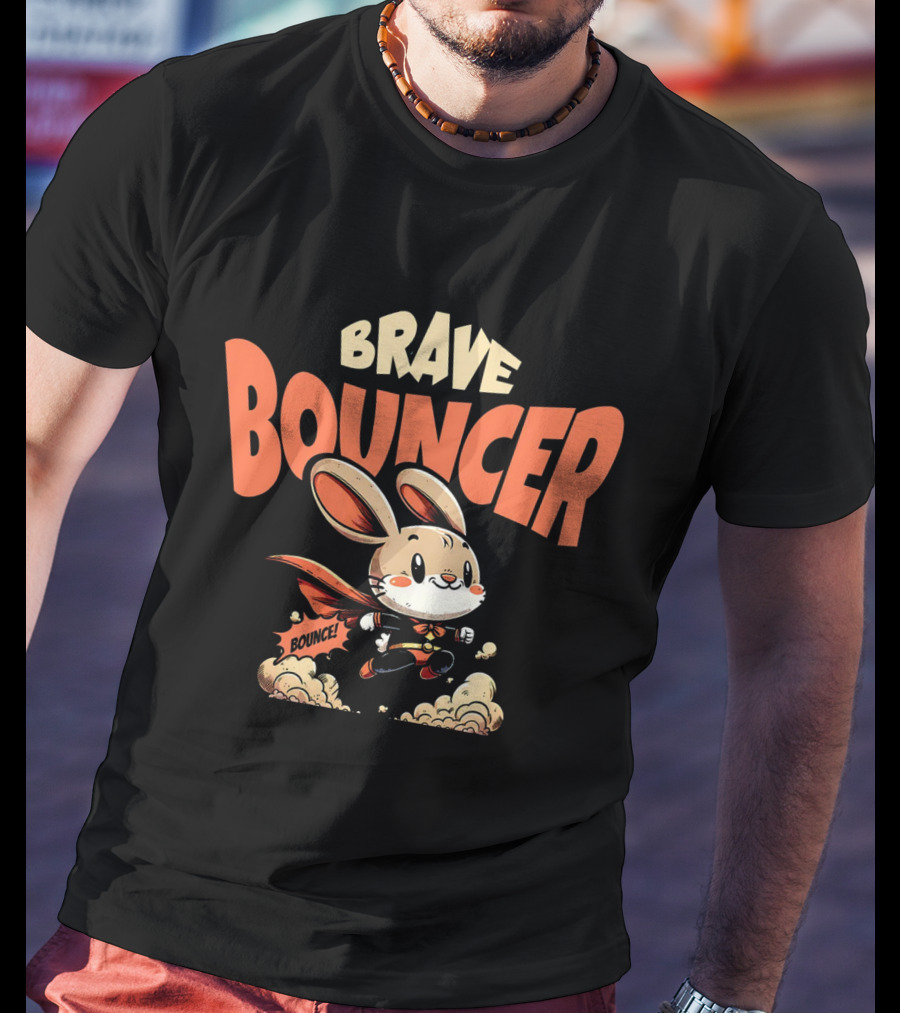 Protector Of The Prairie Brave Bouncer Bounce T-Shirt