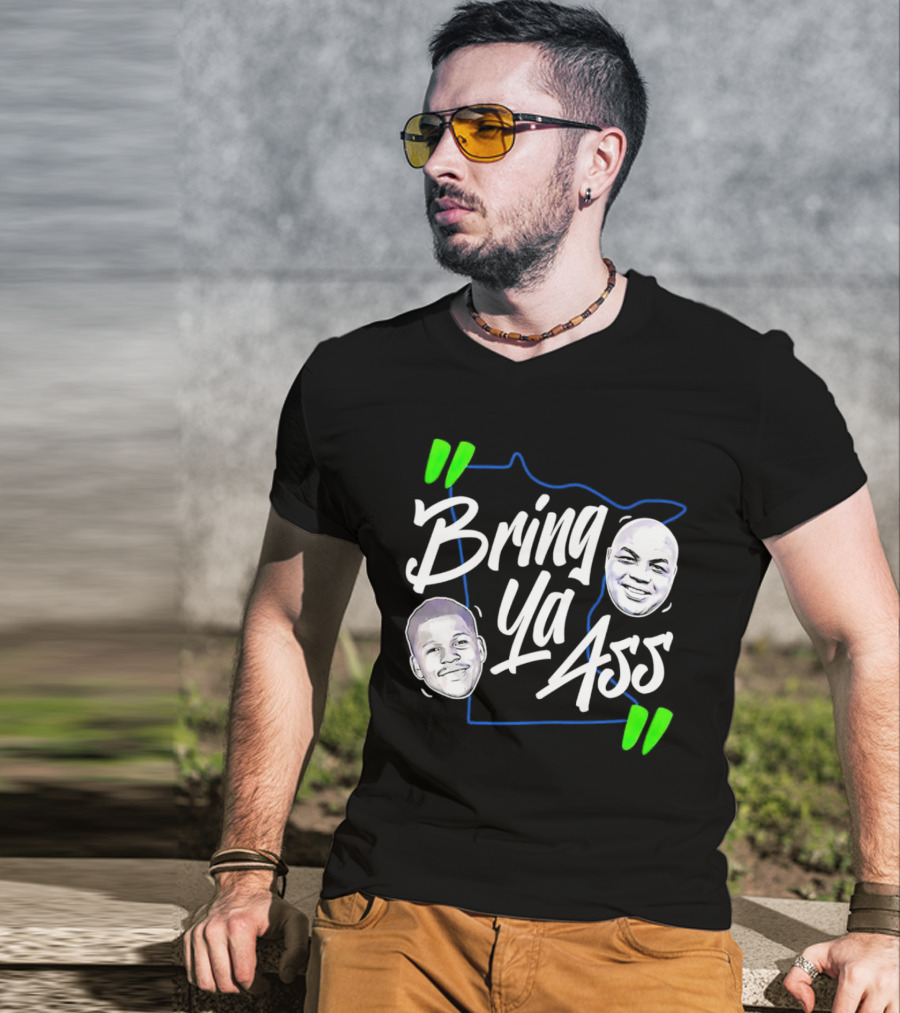 Anthony Edwards Charles Barkley Bring Ya Ass Minnesota Shape T-Shirt