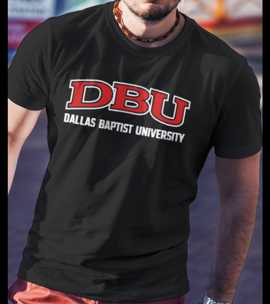 DBU Dallas Baptist University Bold Red And White Typography T-Shirt
