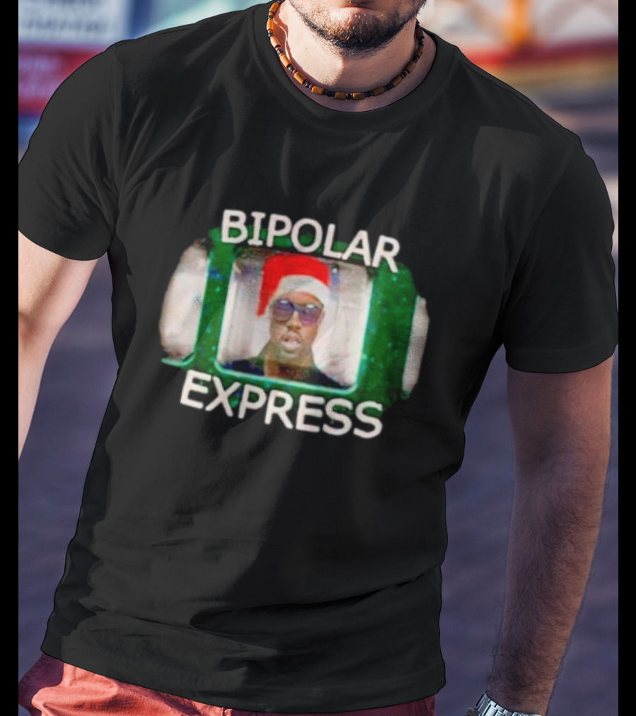 Bipolar Express Kanye West Santa Hat Christmas T-Shirt