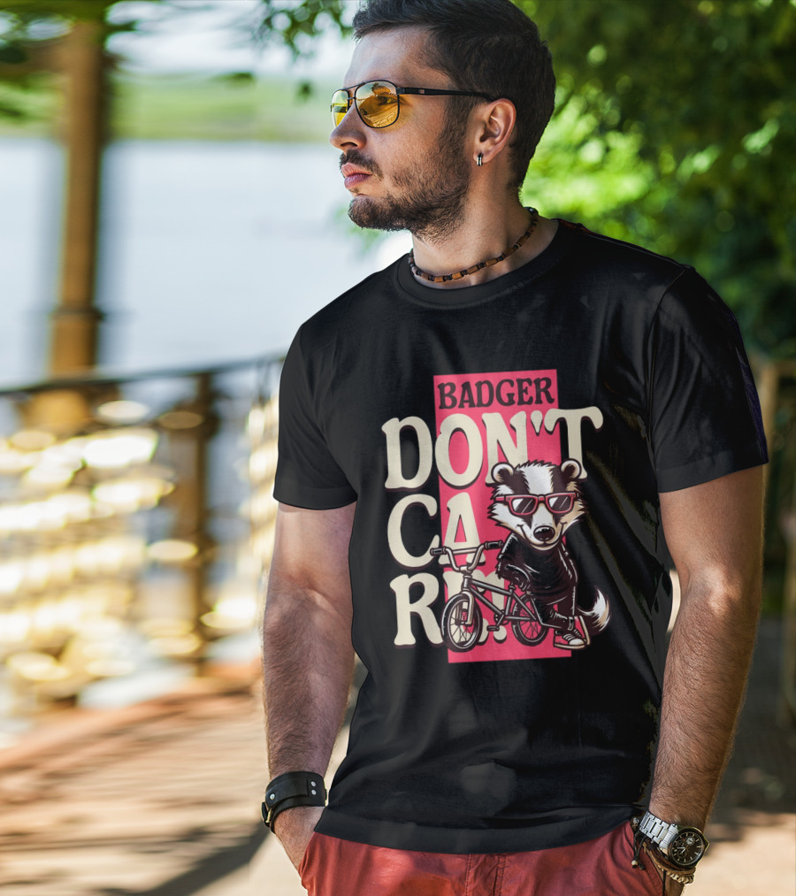 Badger Don't Care Cool Shades Bicycle Attitude T-Shirt