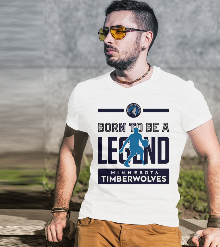 Minnesota Timberwolves Born To Be A Legend With Wolf Logo And Basketball Player T-Shirt