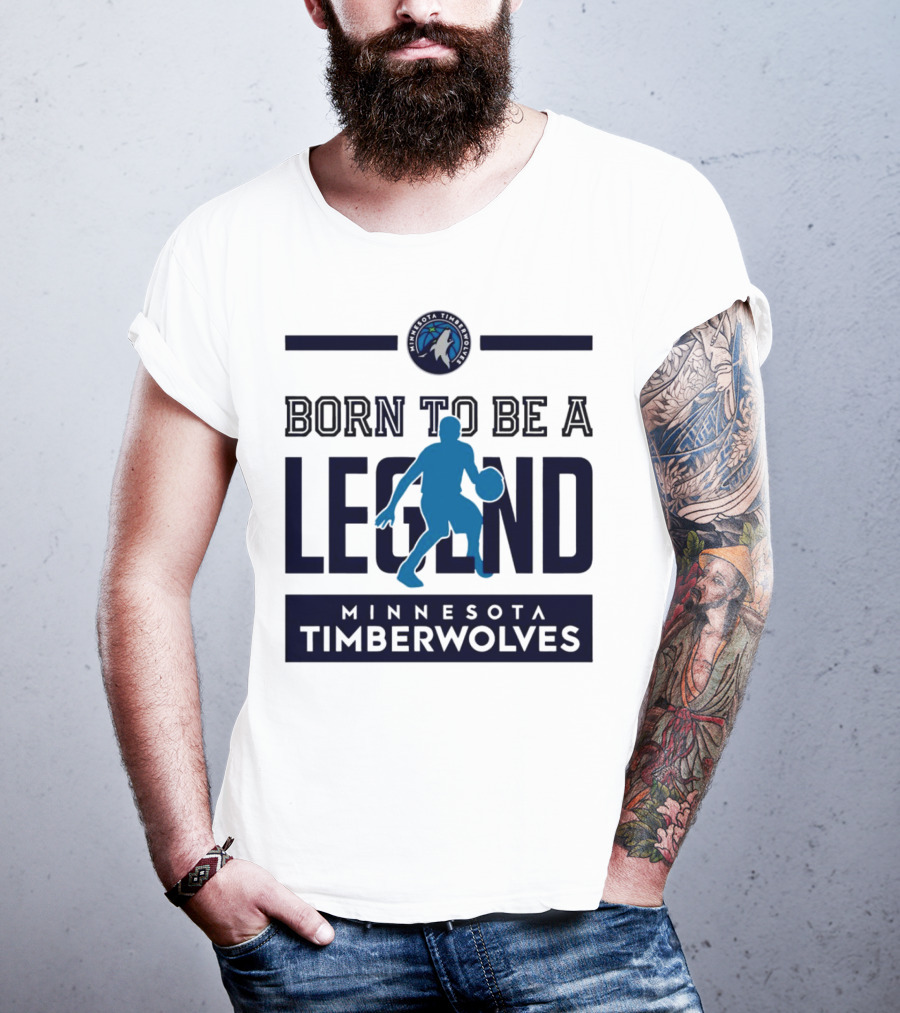 Minnesota Timberwolves Born To Be A Legend With Wolf Logo And Basketball Player T-Shirt