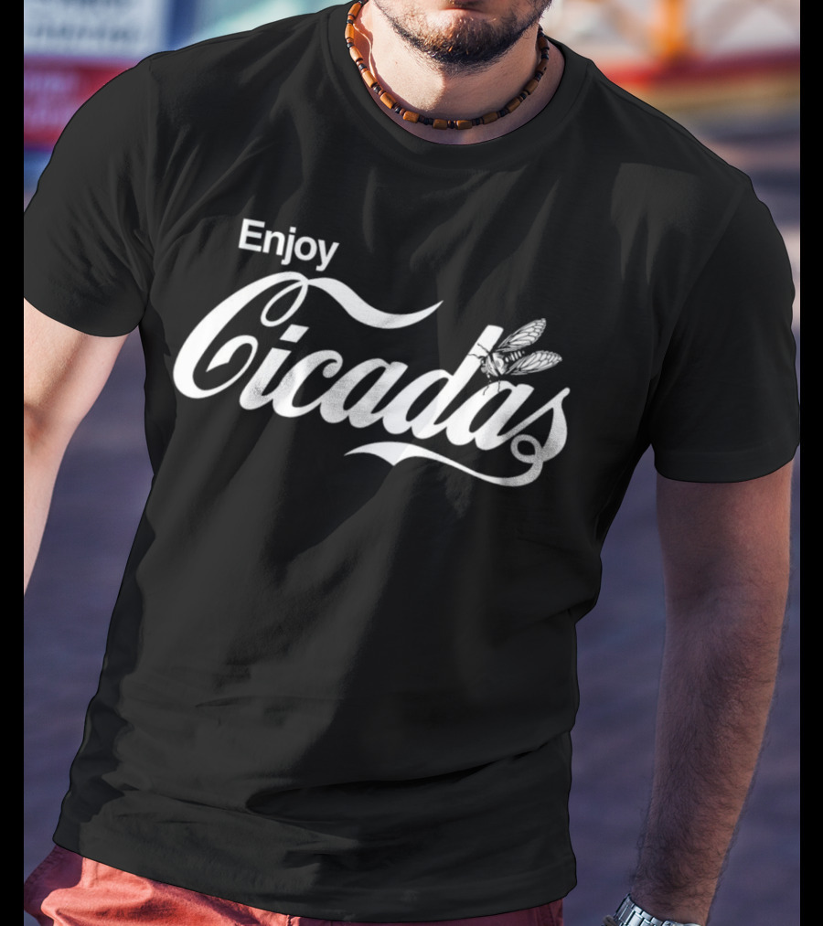 Enjoy Cicadas Vintage Script Style With Cicada T-Shirt