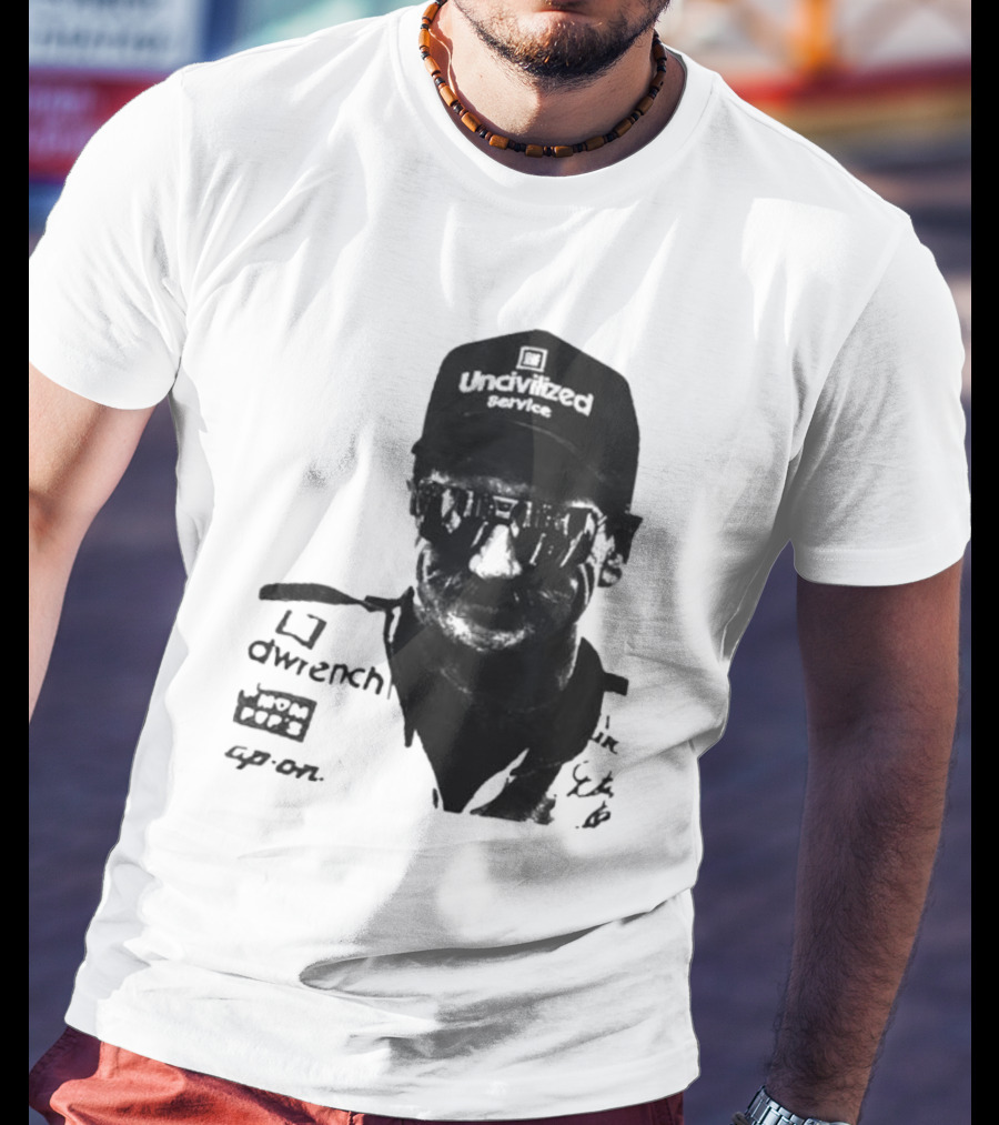 Uncivilized Service Raise Hell Praise Dale T-Shirt
