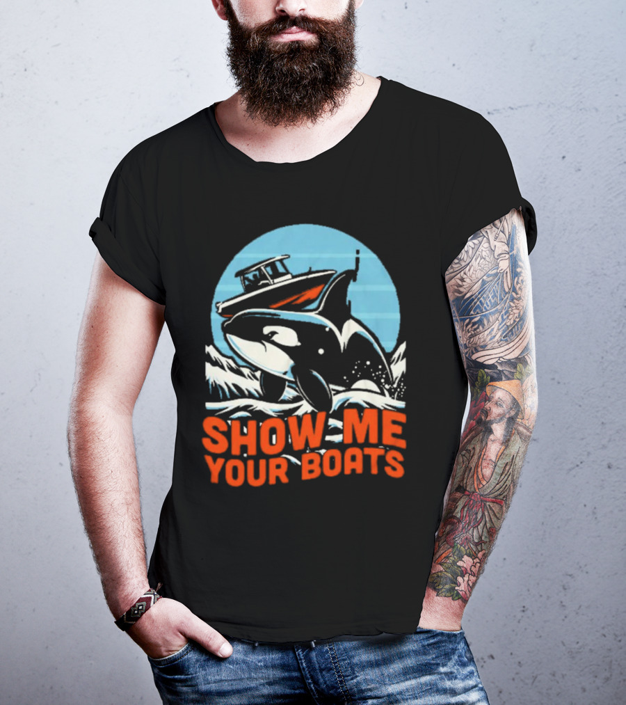 Orca Breaching Waves With Speedboat Show Me Your Boats T-Shirt