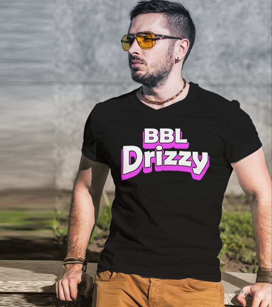 BBL Drizzy Bold Pink T-Shirt