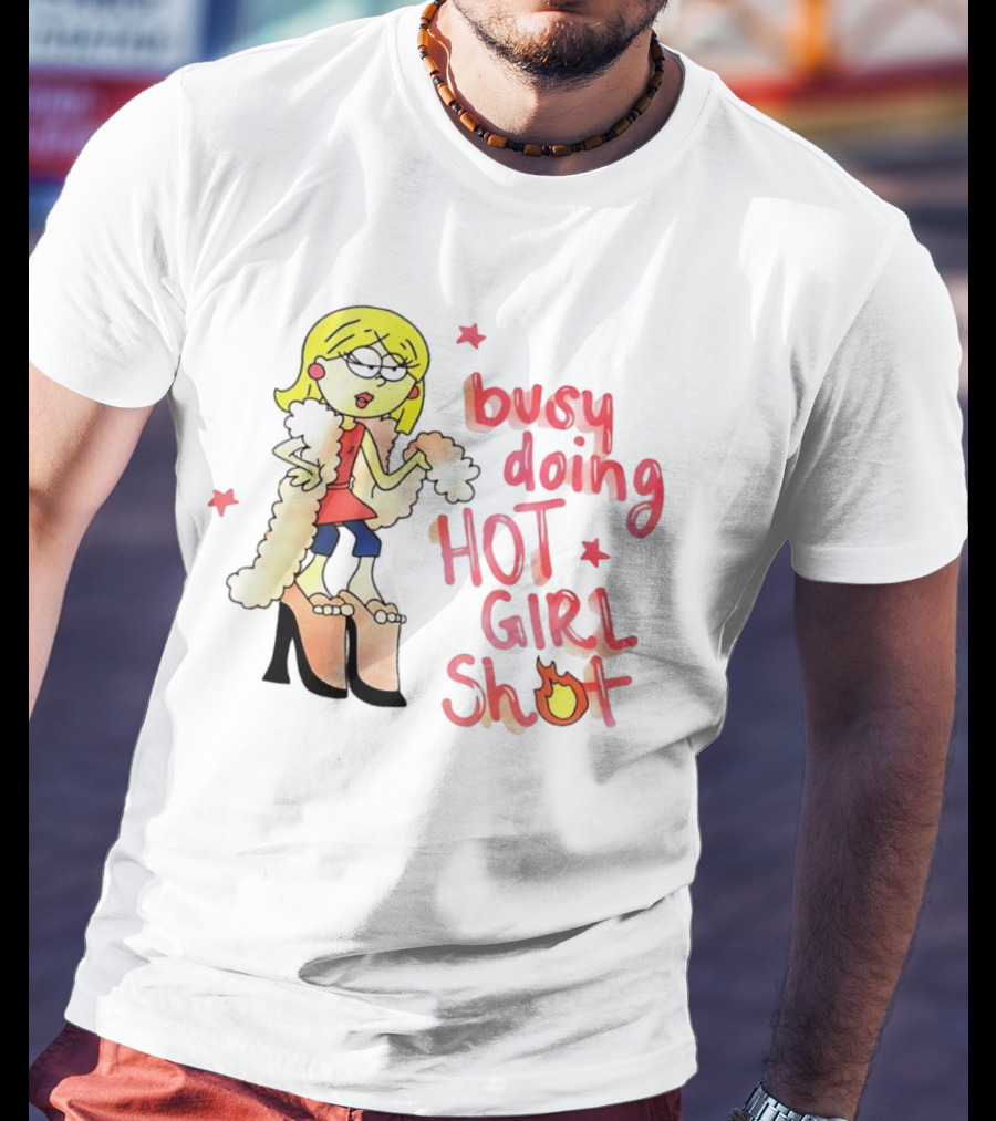 Busy Doing Hot Girl Shot Cartoon Style Fashion Humor T-Shirt