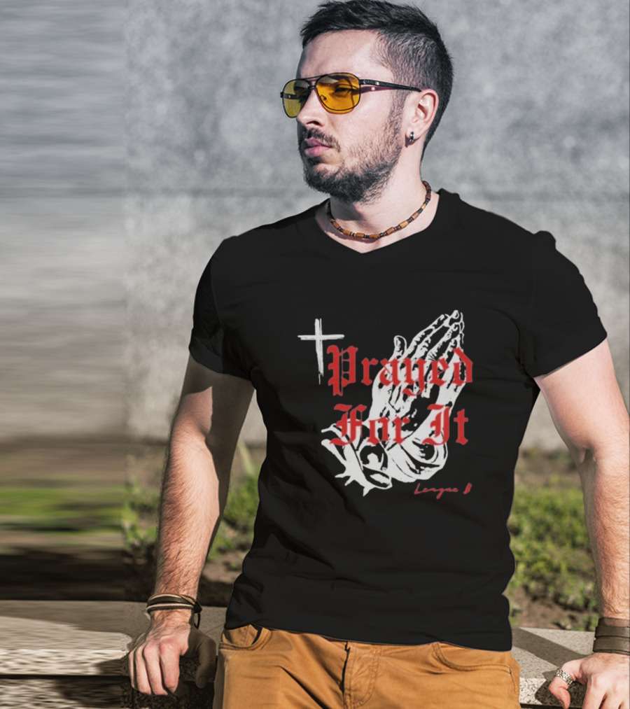 Jrue Holiday Prayed For It League 8 Cross And Praying Hands T-Shirt