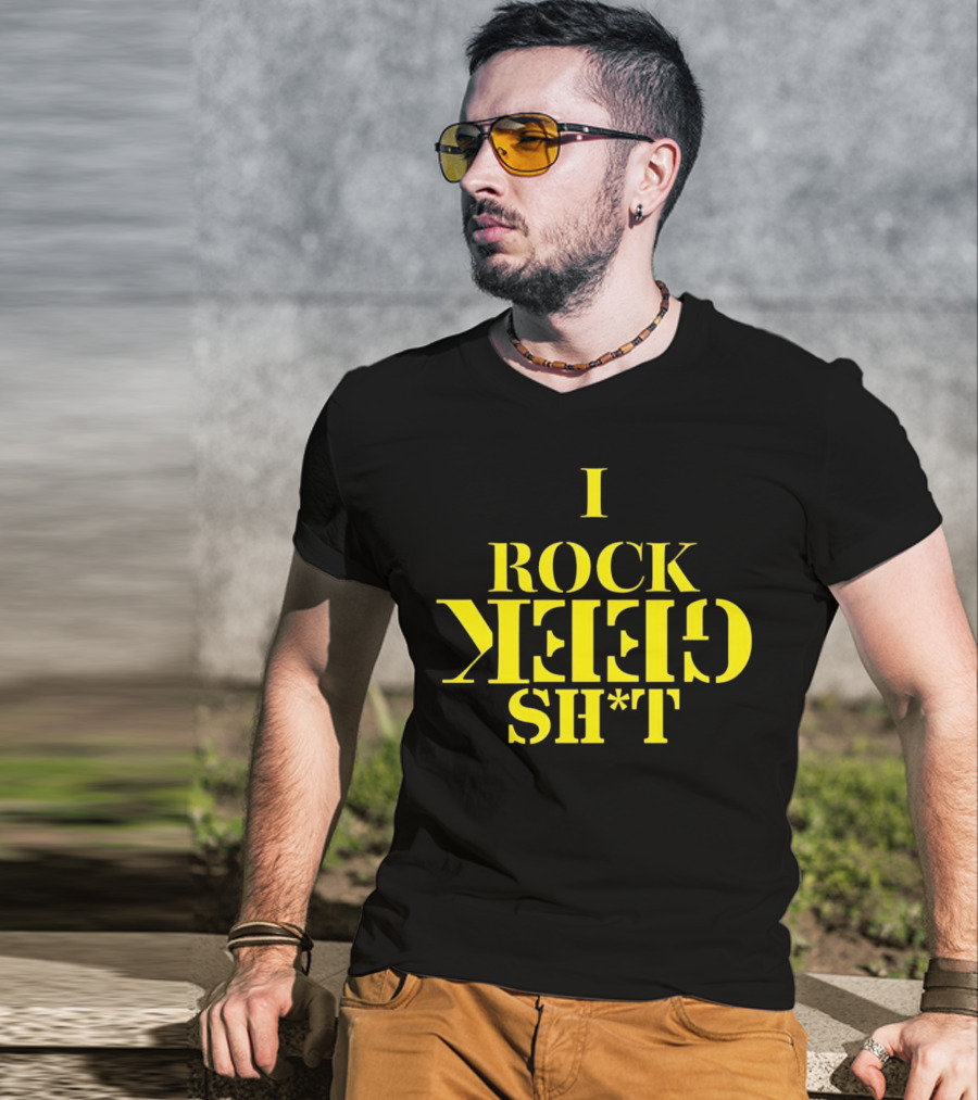 I Rock Geek Sh*t Retro Style Upside-Down Typography T-Shirt