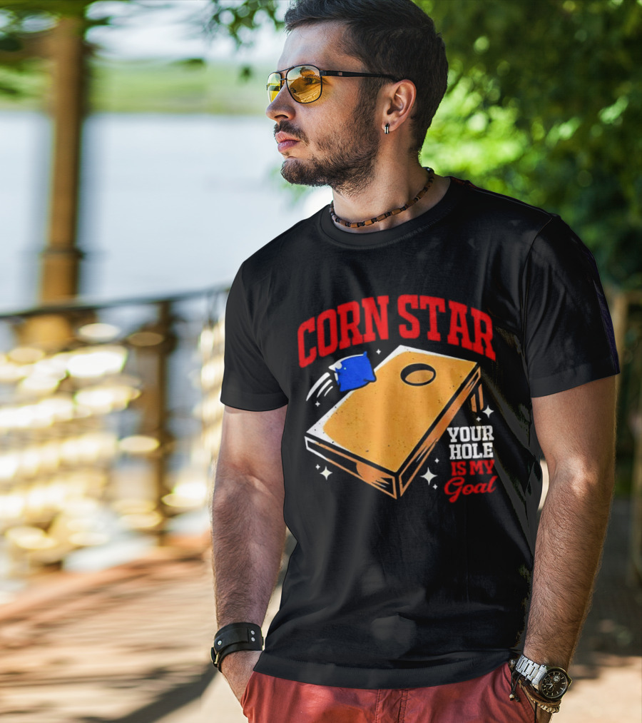 CORN STAR Your Hole Is My Goal Cornhole Game Target T-Shirt