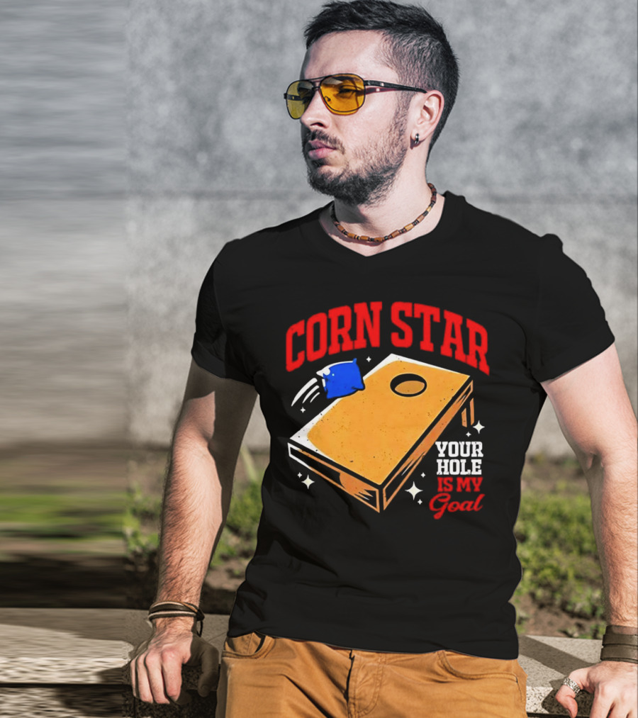CORN STAR Your Hole Is My Goal Cornhole Game Target T-Shirt