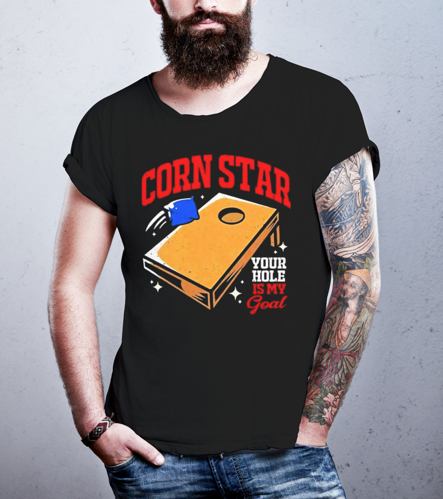 CORN STAR Your Hole Is My Goal Cornhole Game Target T-Shirt