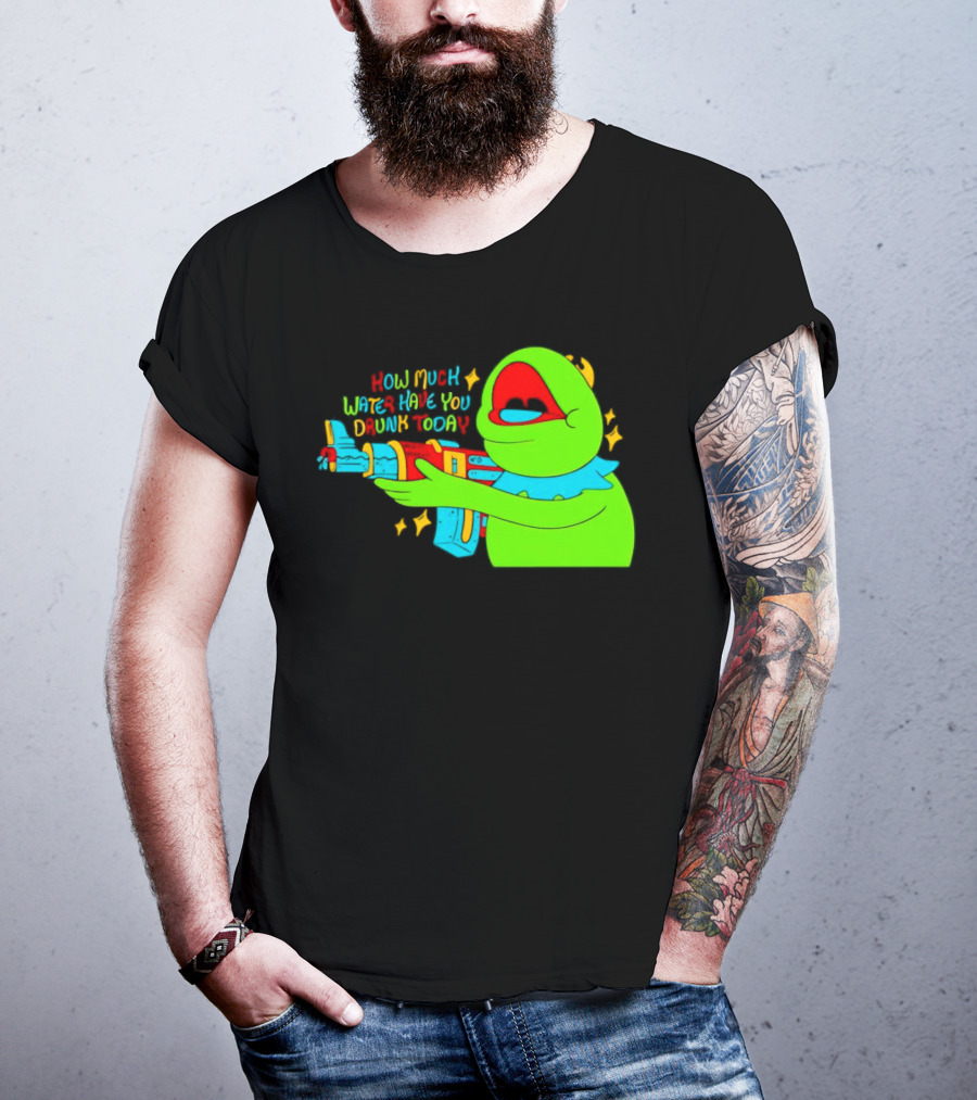 Kermit How Much Water Have You Drunk Today Gun Drawing T-Shirt