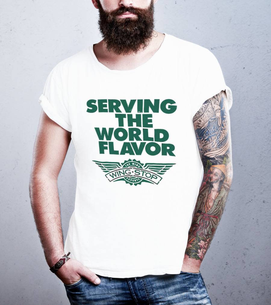 Serving The World Flavor Wingstop Wings Of The World T-Shirt