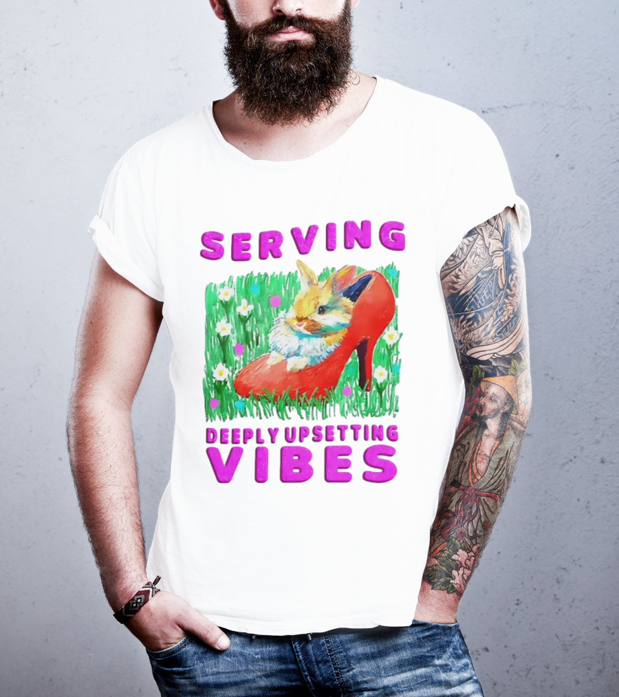 Serving Deeply Upsetting Vibes Bunny In Red High Heel With Flowers T-Shirt