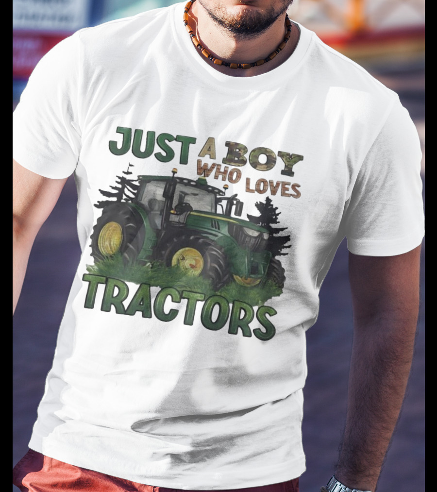 Just A Boy Who Loves Tractors With Green Farm Tractor Image T-Shirt