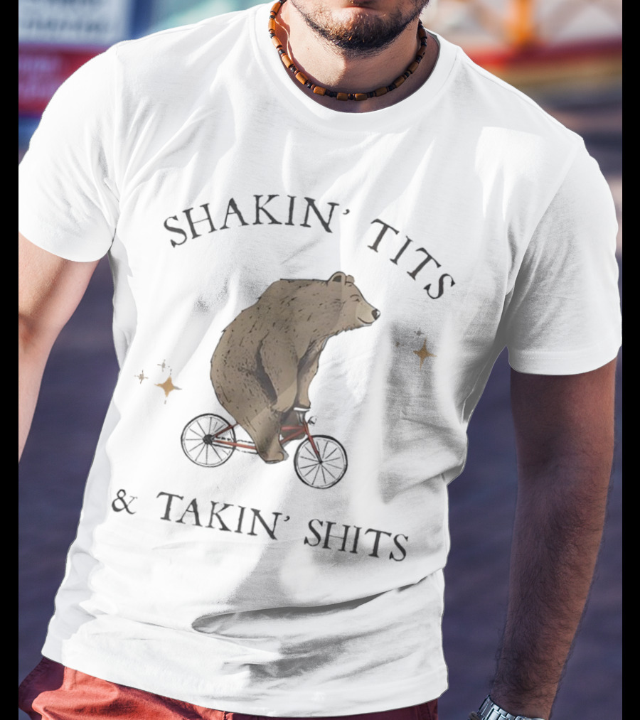 Shakin' Tits Bear Riding Bicycle And Takin' Shits With Stars T-Shirt