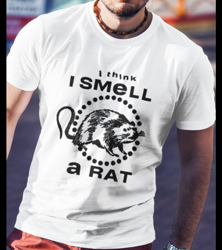 I Think I Smell A Rat Black Graphic Text With Rat T-Shirt