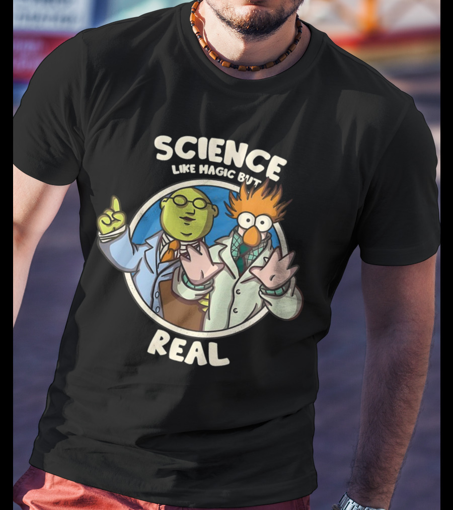 Dr. Bunsen Honeydew And Beaker Science Like Magic But Real T-Shirt