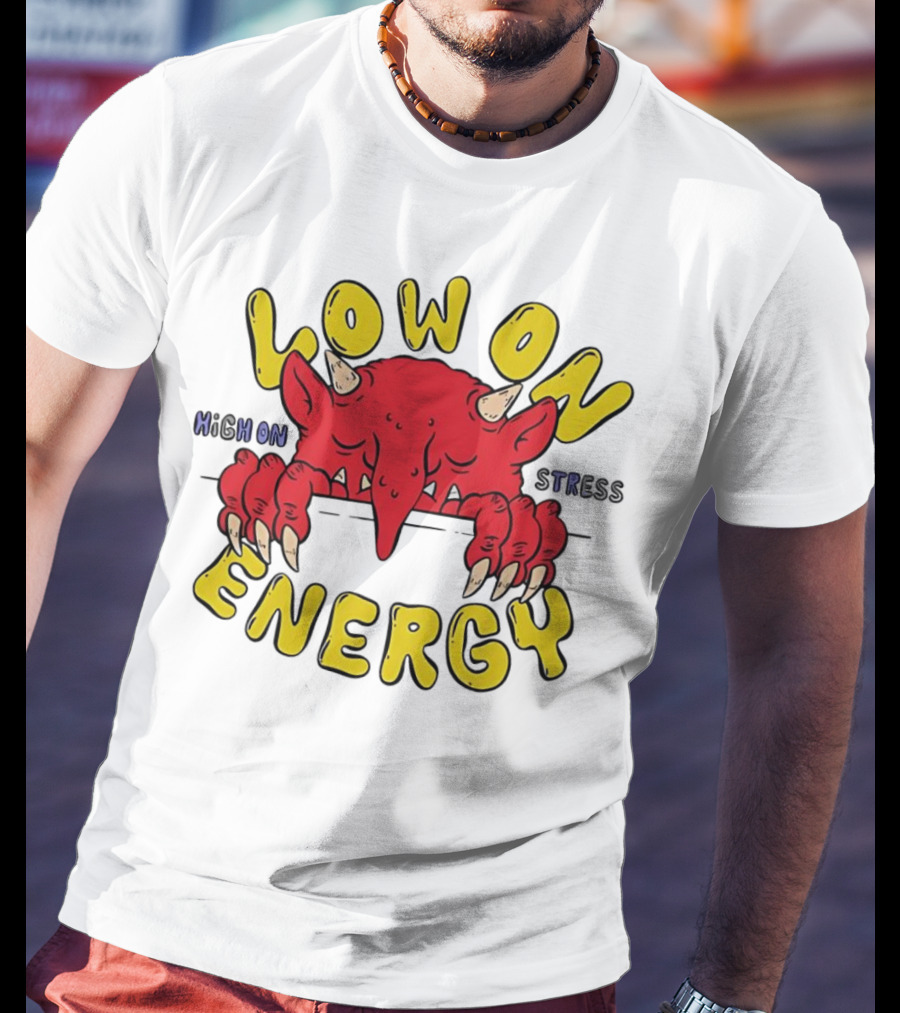 Low On Energy High On Stress Red Demon T-Shirt
